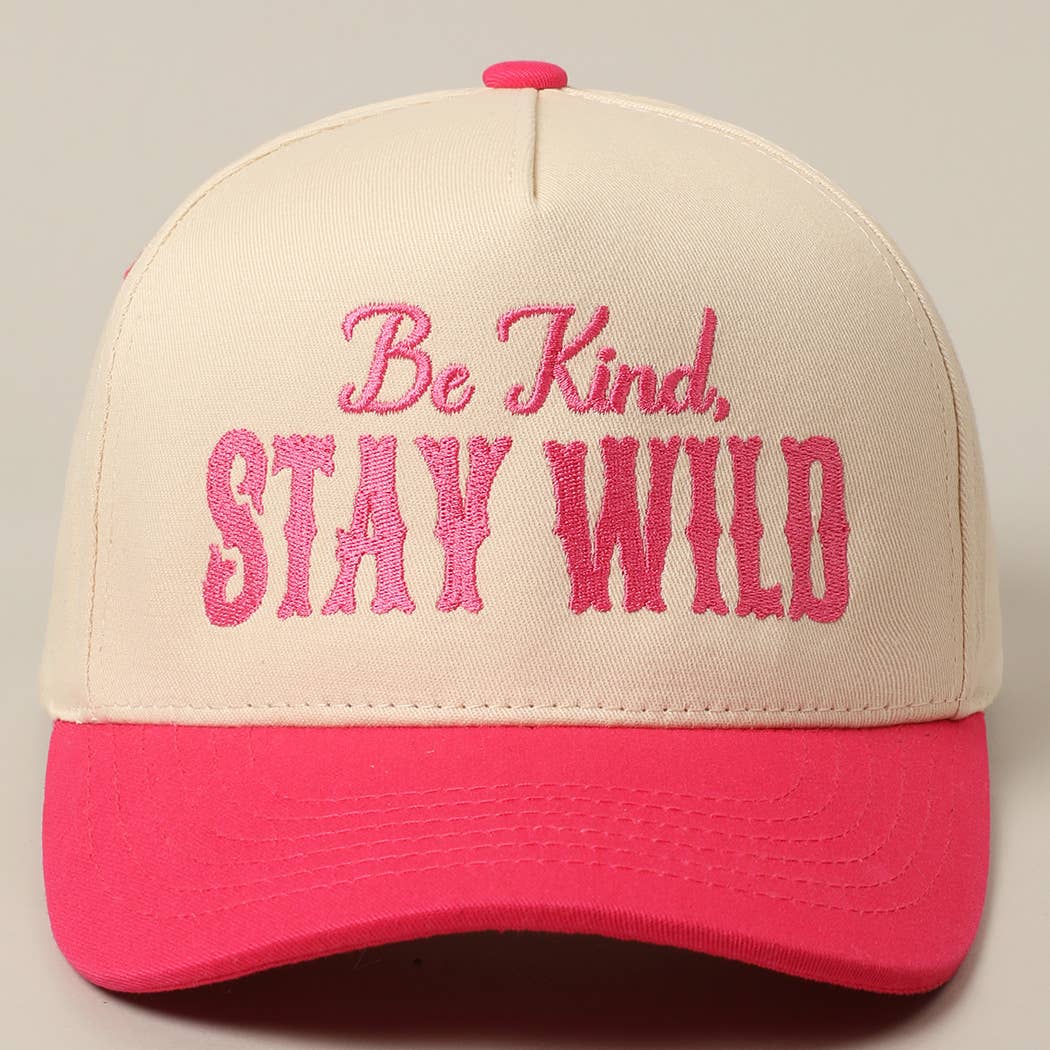 Be Kind Stay Wild Lettering Embroidery Trucker Hat