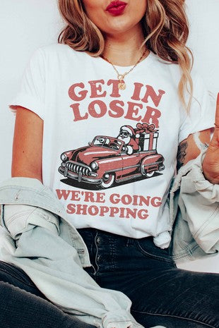 Get in loser santa tee